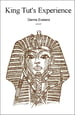 King Tut's Experience